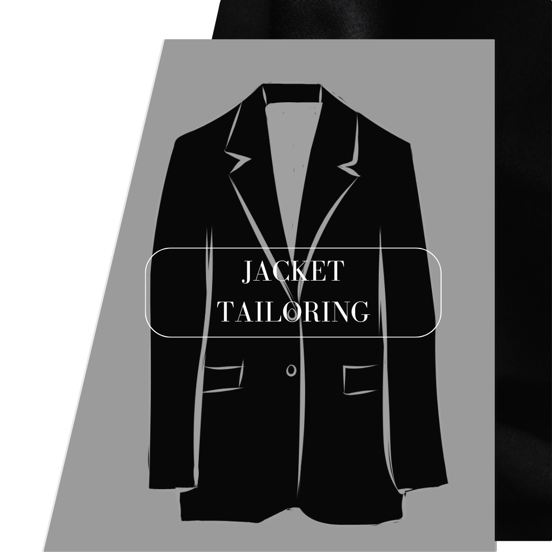 Jacket Tailoring & Alterations